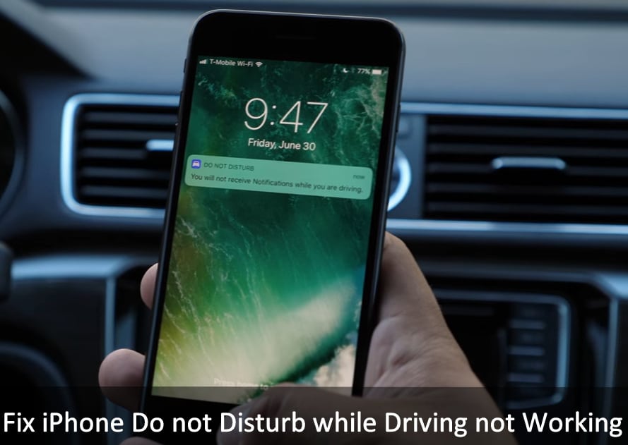 Do not Disturb While Driving not Working on iPhone in iOS 11 Here’s Fixes