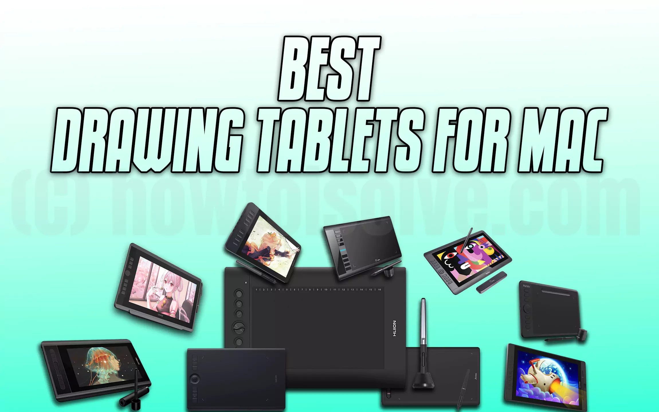 Best Drawing Tablets for Mac in 2024 (M1 & M2)