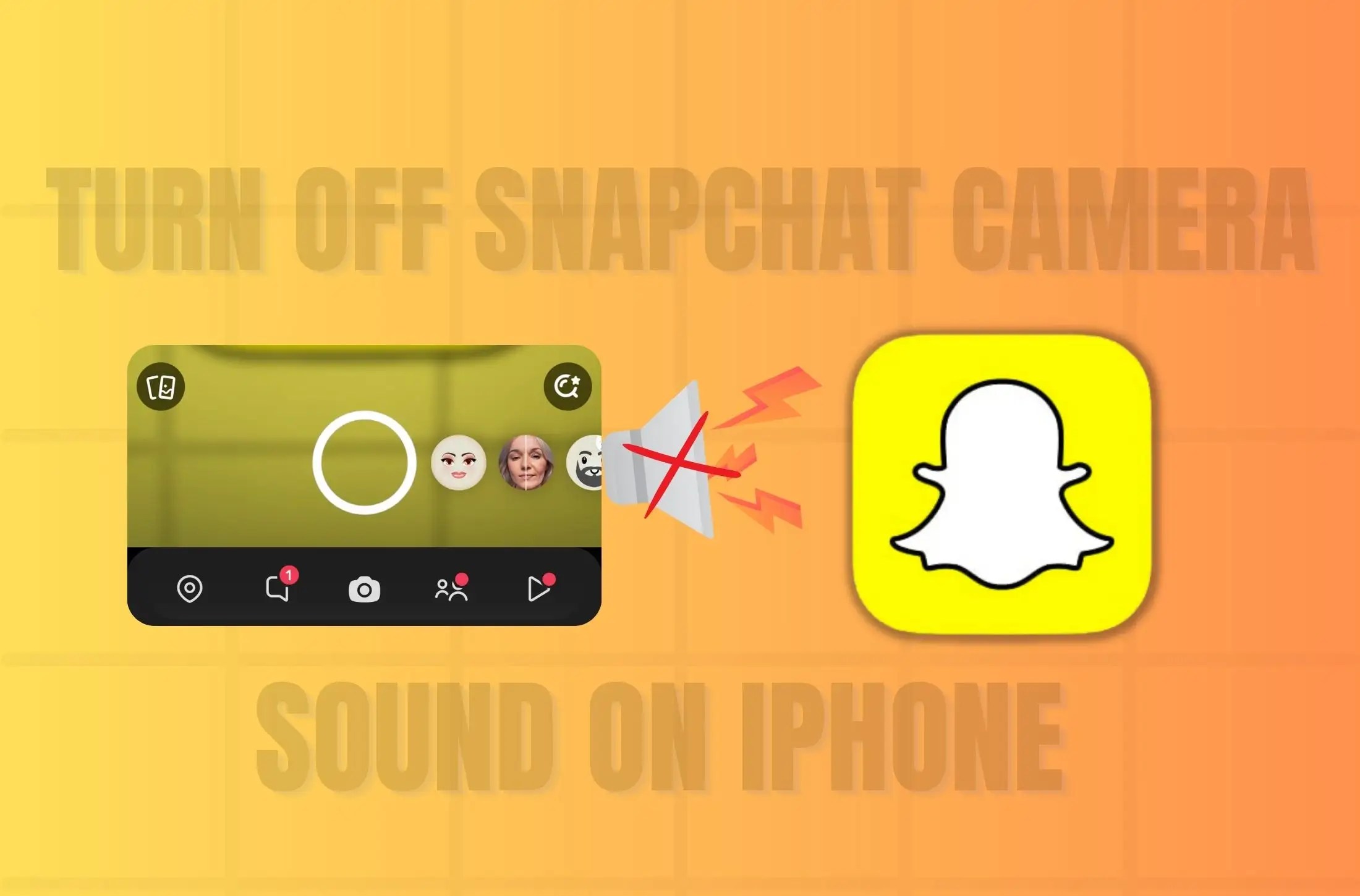 How to Turn Off Snapchat Camera Sound iPhone