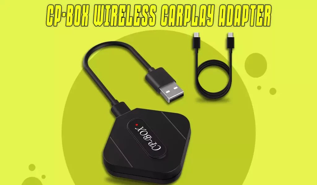 6 Best Wireless CarPlay Adapters In 2024