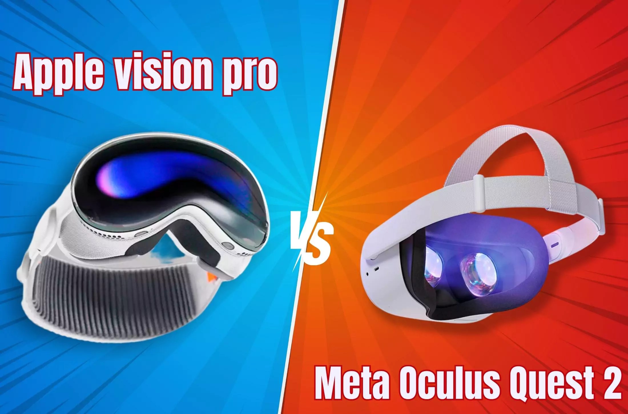 Apple Vision Pro Vs Meta Oculus Quest 2