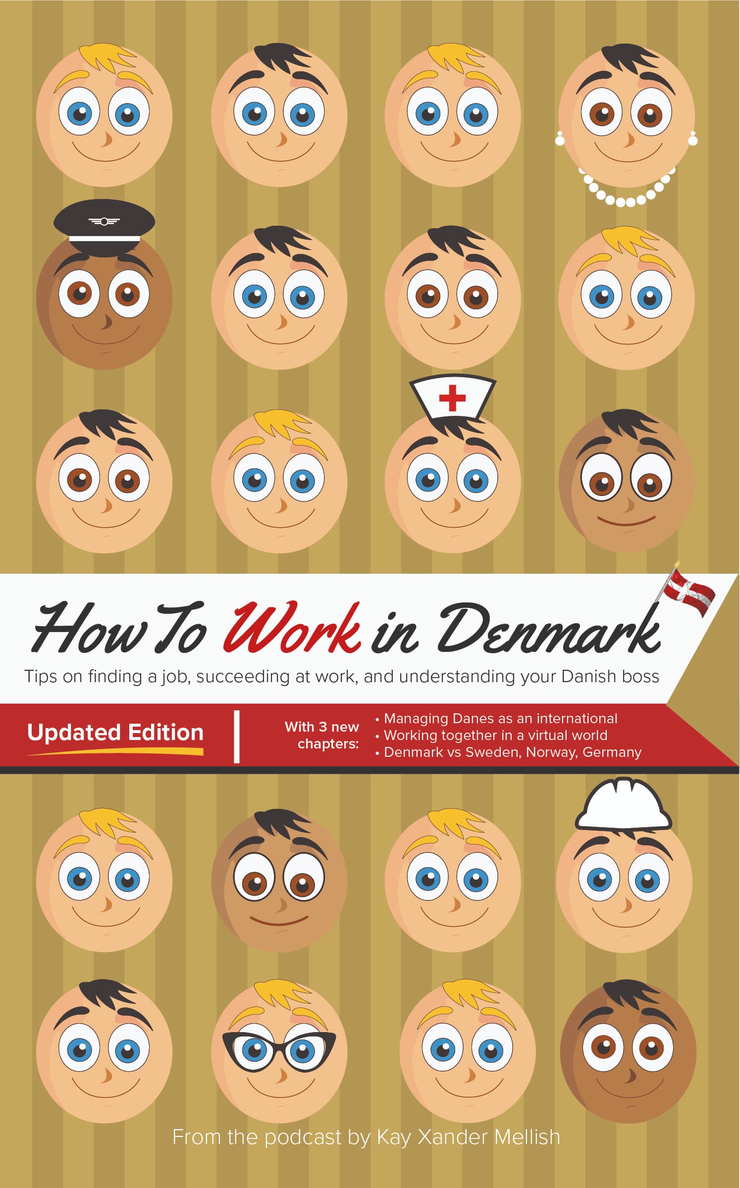 Denmark's working culture "How to Work in Denmark Updated Edition