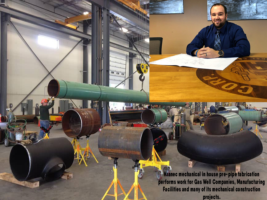 Hranec Corp. Pipe and Steel Fabrication Department
