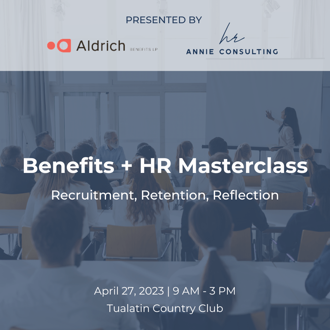 HR + Benefits Masterclass 2023 HR Annie Consulting
