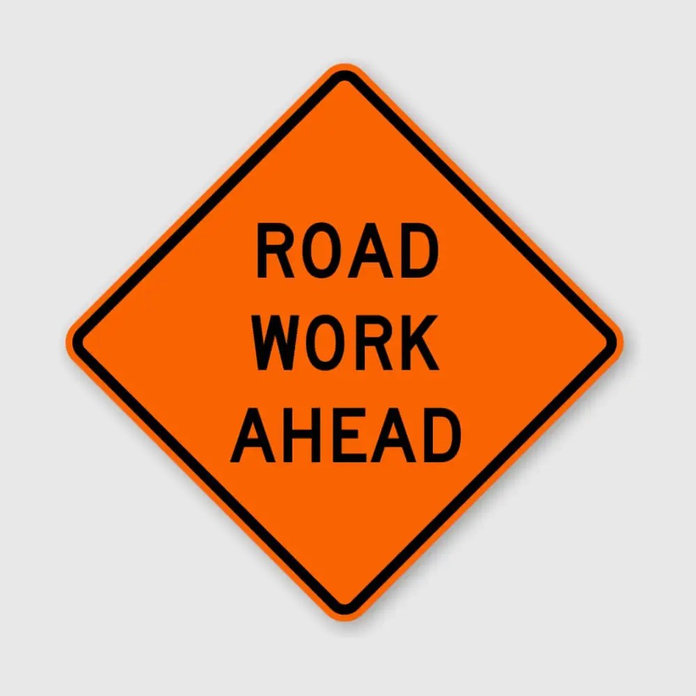 Road Work Ahead Sign Meaning, Color, Shape, and Signs