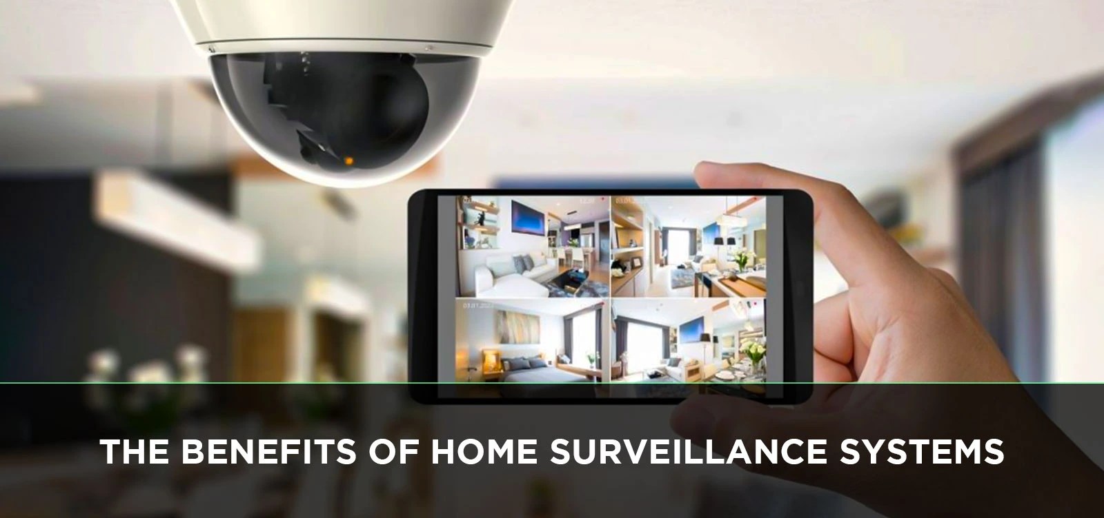 The Benefits of Home Surveillance Systems