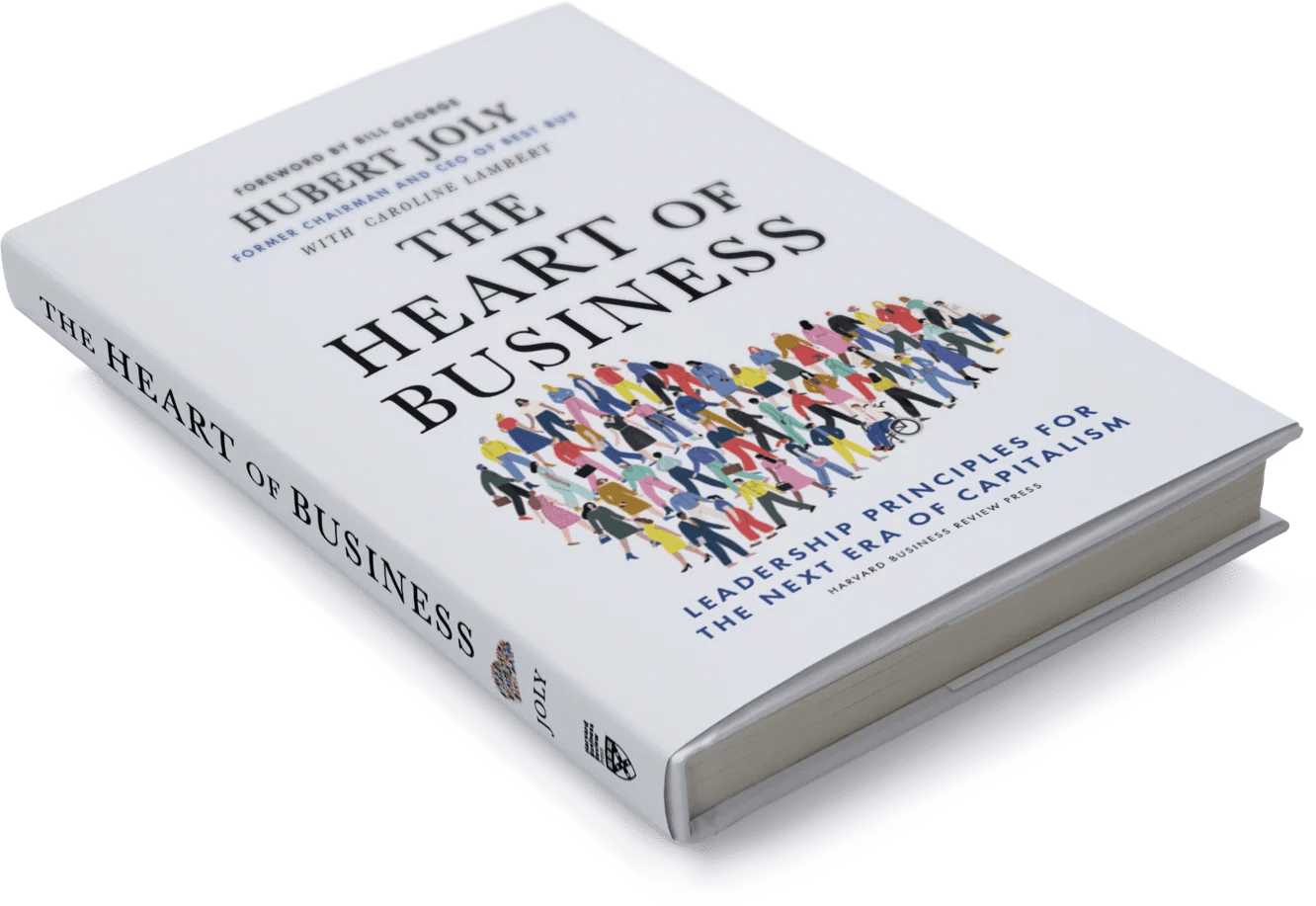 The Heart of Business: Leadership Principles for the Next Era of Capitali…
