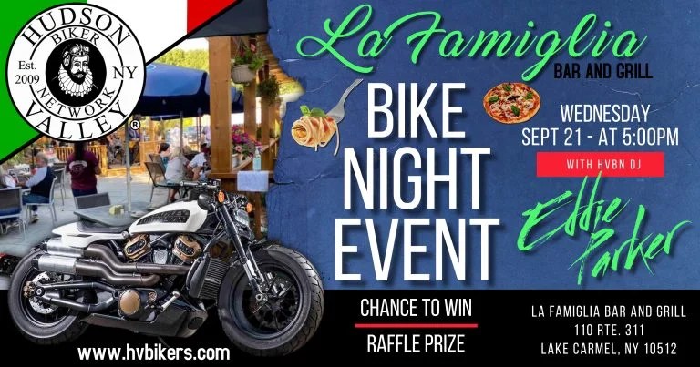 HVBN BIKE NIGHT AT LA FAMIGLIA BAR AND GRILL Hudson Valley Biker Network