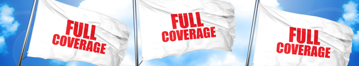 Does full coverage insurance really exist? Huff Insurance