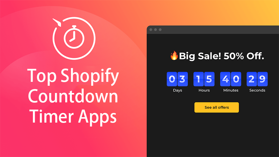 Top Shopify Countdown Timer Apps Blog