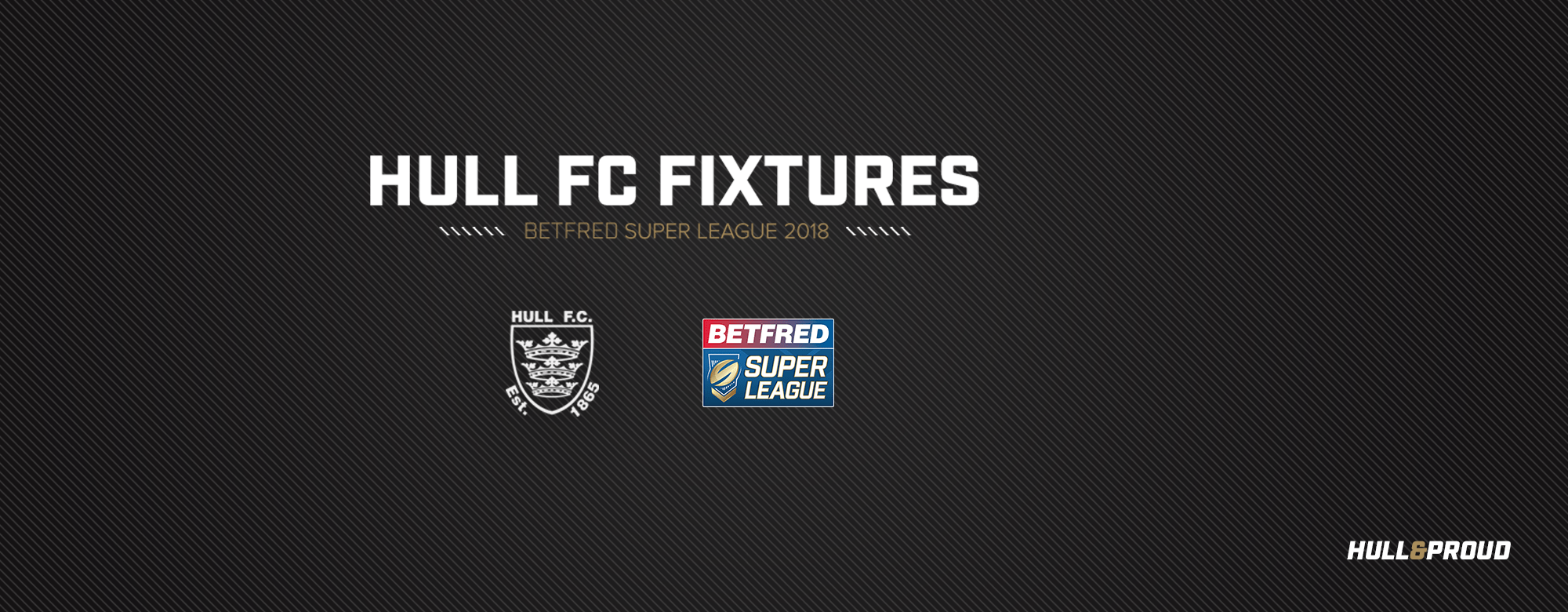 Hull FC Fixtures Revealed for 2018 News Hull FC