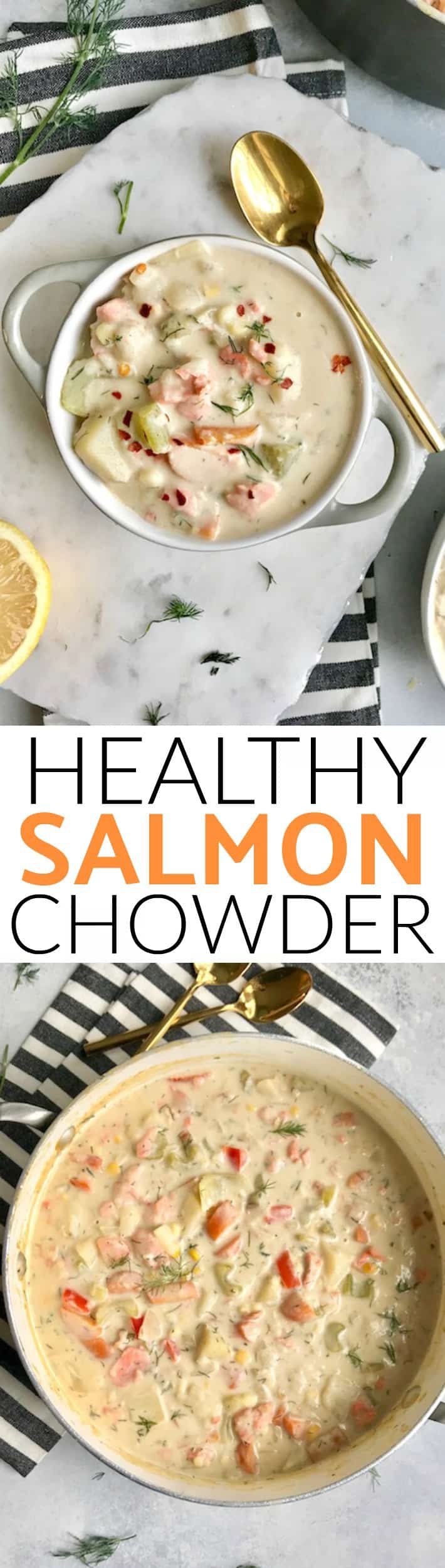 Healthy Salmon Corn Chowder (DairyFree!) Hummusapien