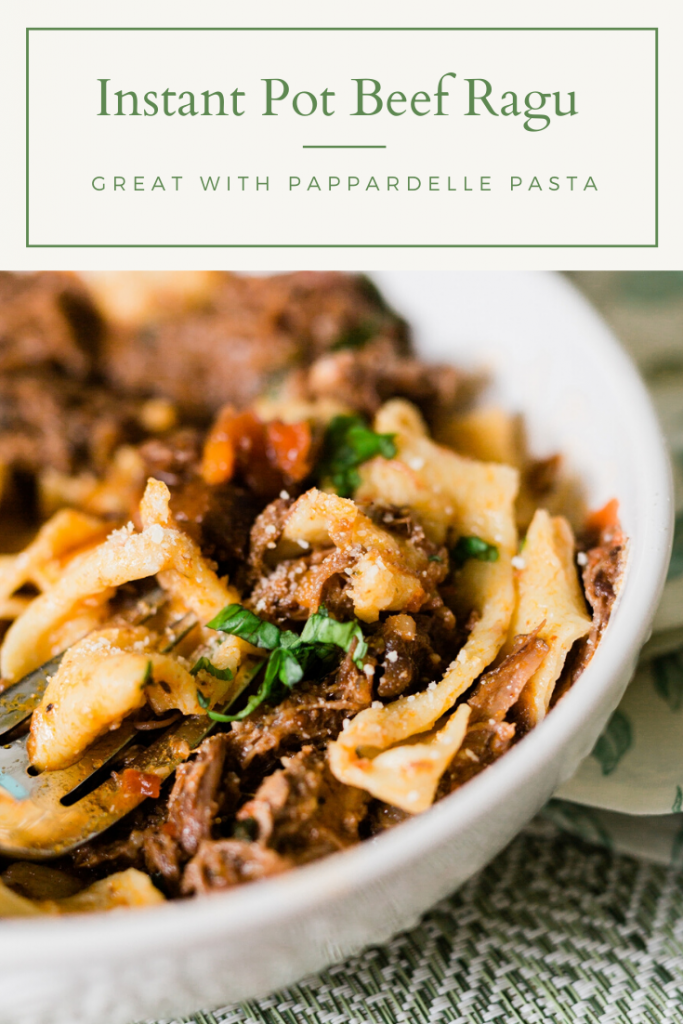 Instant Pot Beef Ragu with Pappardelle Pasta Hungry Wanderlust