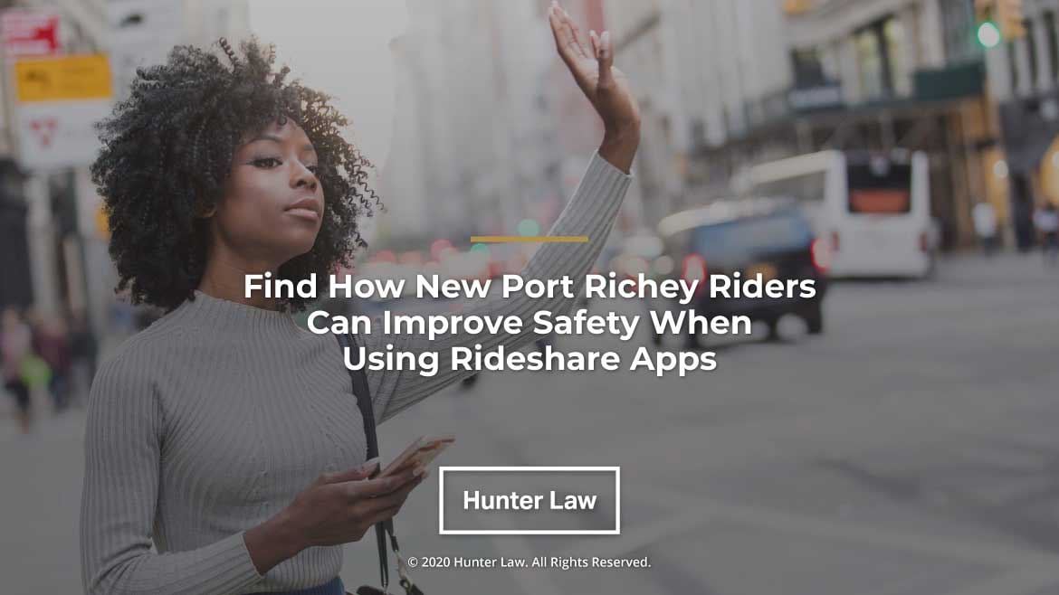 Find How New Port Richey Riders Can Improve Safety When Using Rideshare