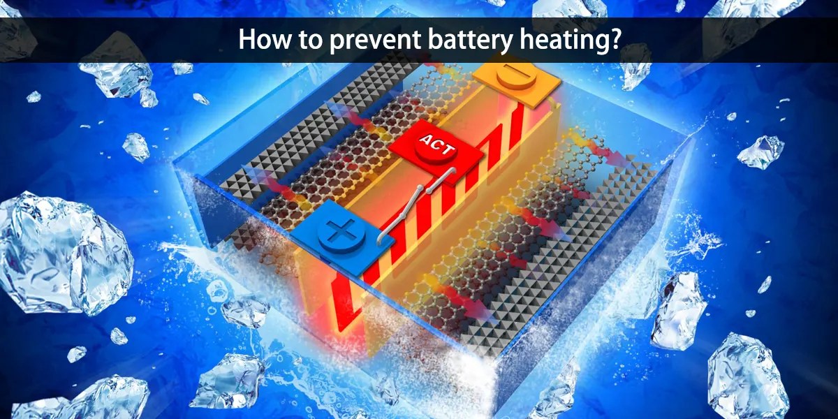 Battery heating introduction and learn to prevent Huntkey