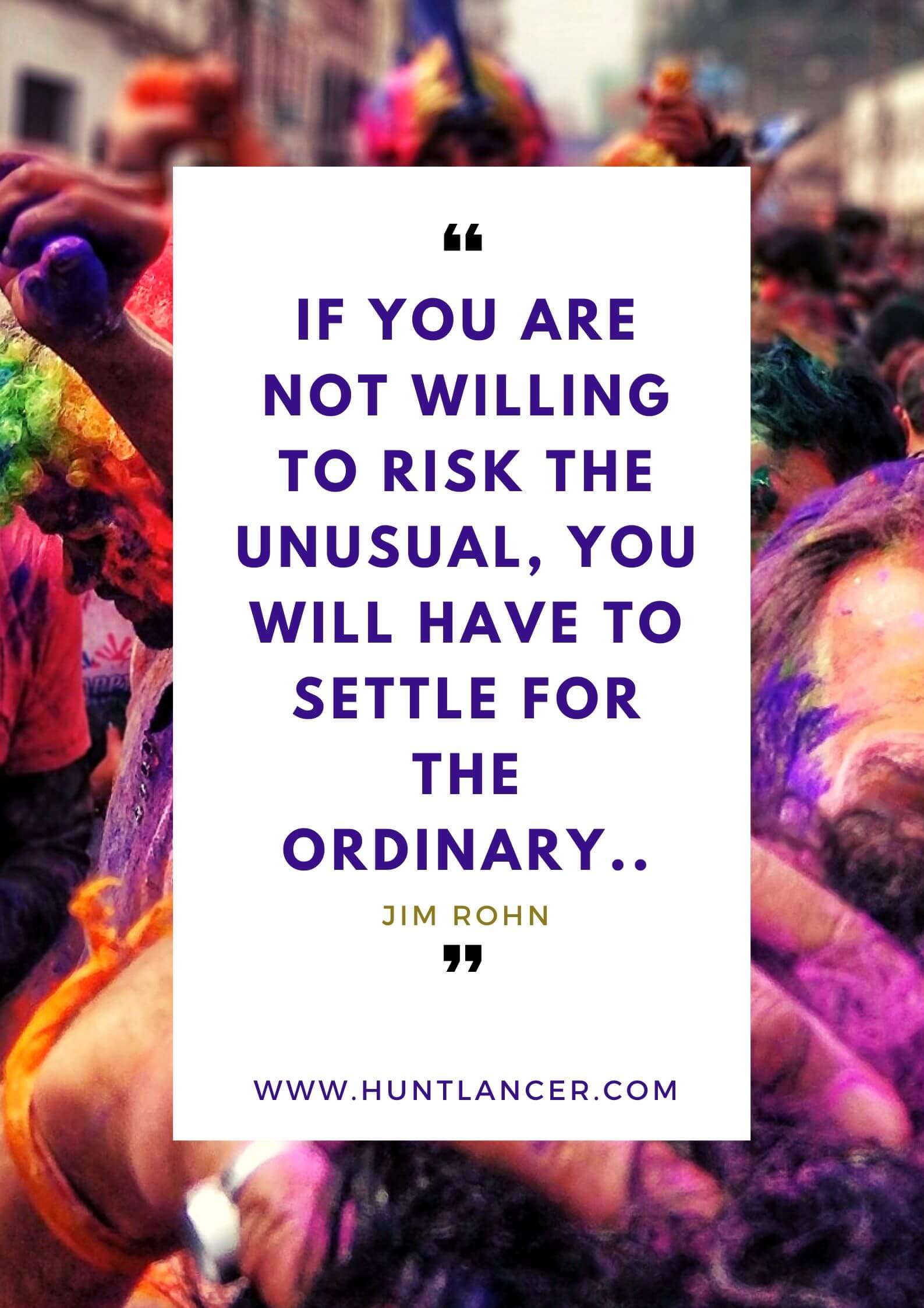 50 Motivational Quotes for Freelancers and Entrepreneurs HUNTLANCER