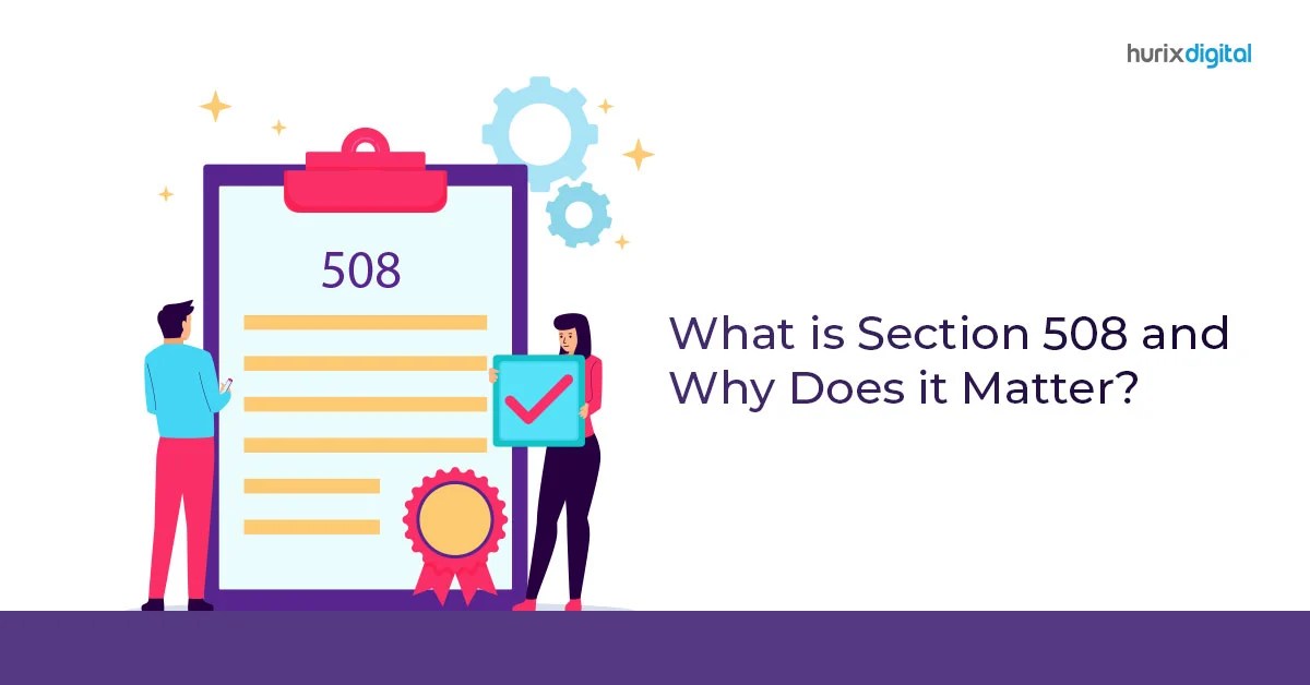 How Section 508 compliant content accelerates business growth Hurix