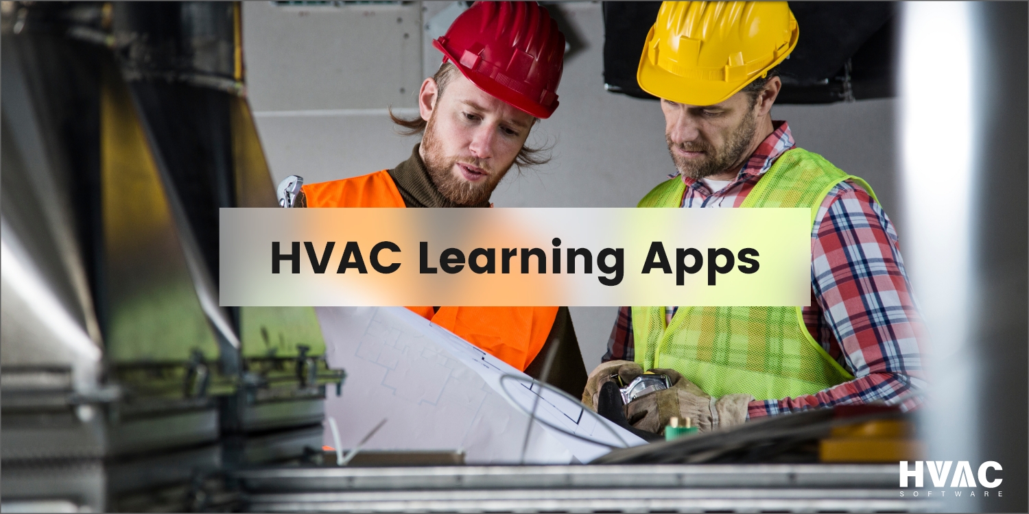 HVAC Learning Apps 7 TopRated HVAC Learning Apps For Newbie Technicians