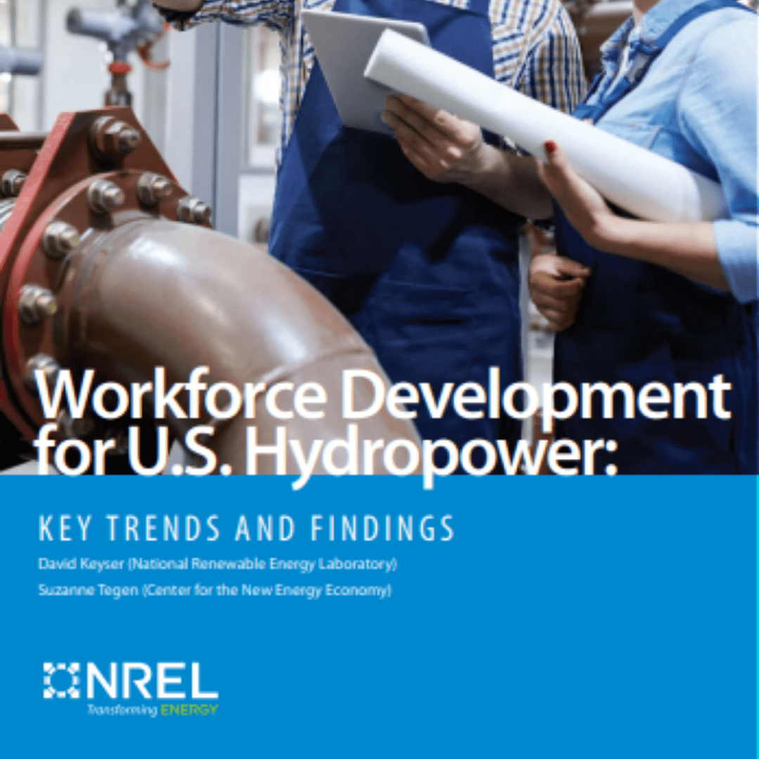 NREL Releases New Report on Hydropower Workforce Development National