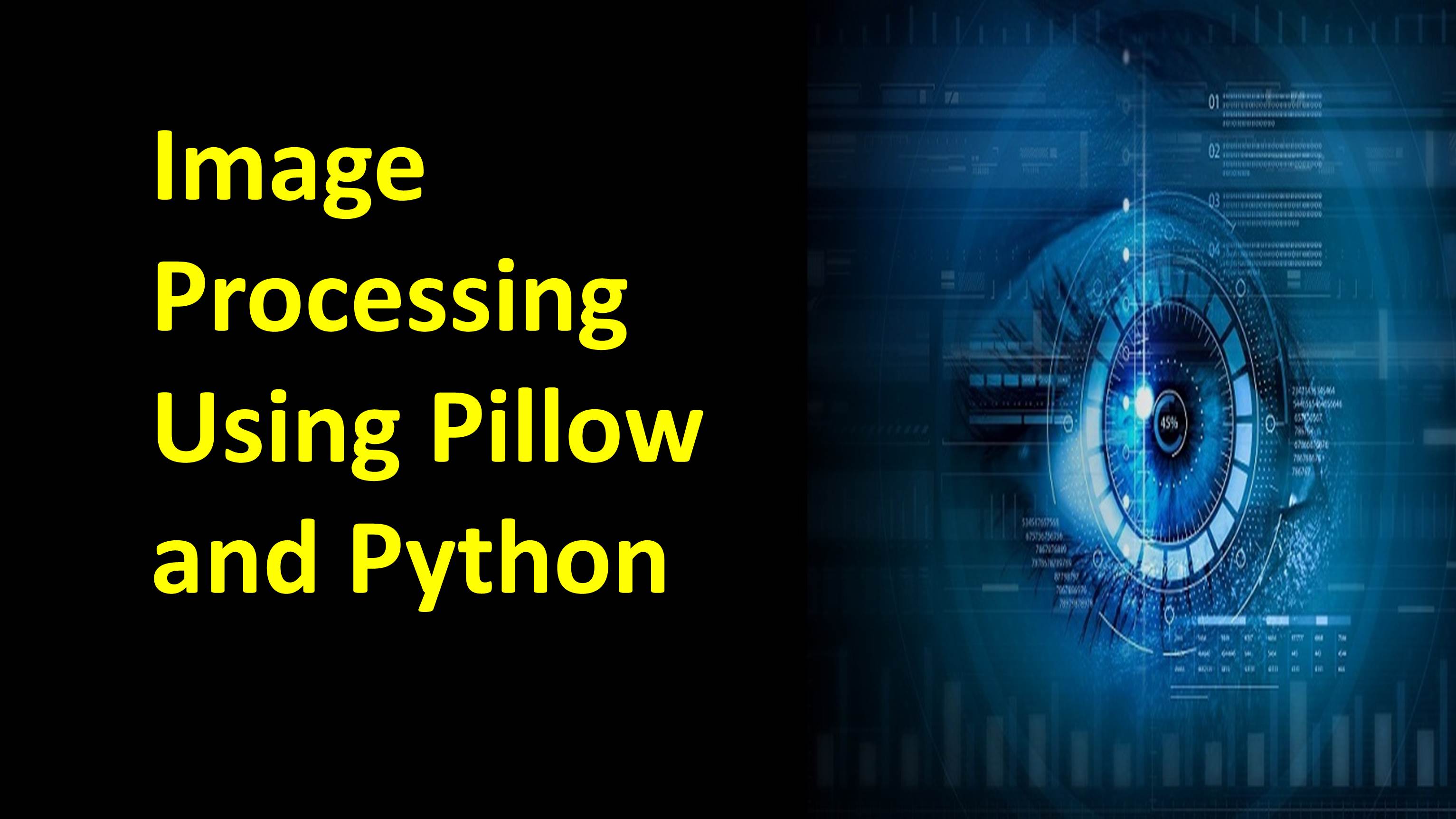 Image Processing Using Pillow and Python i2tutorials