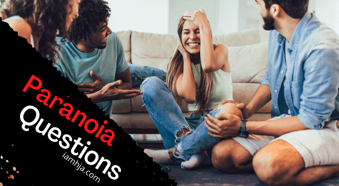 600+ Best Paranoia Questions to Know Others Secrets