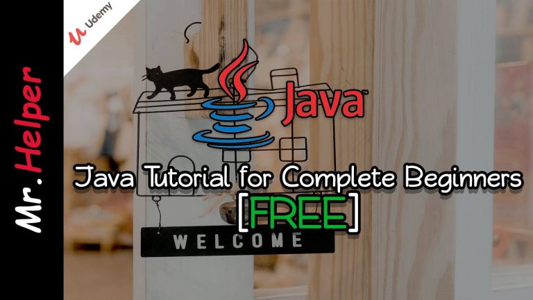 Udemy Java Tutorial For Complete Beginners Mr.Helper