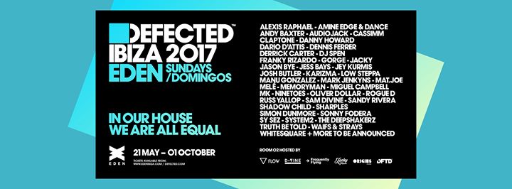 The return of Defected… house music giants set up their summer home in