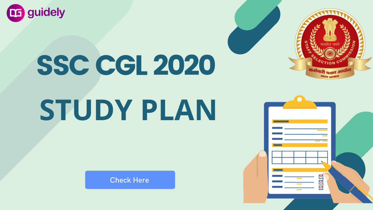 SSC CGL 2020 study plan [6 weeks] A beginner's preparation guide