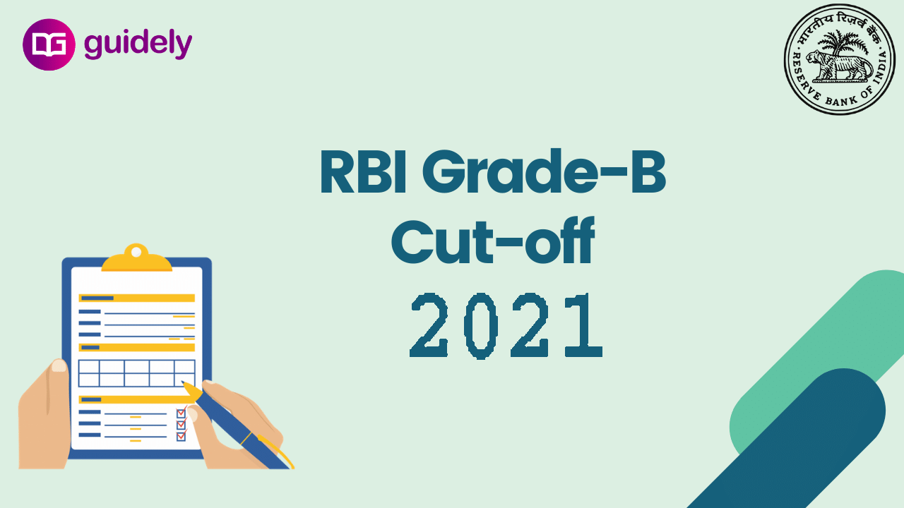 RBI Grade B Cut off 2021 Check Previous Year cut off Here