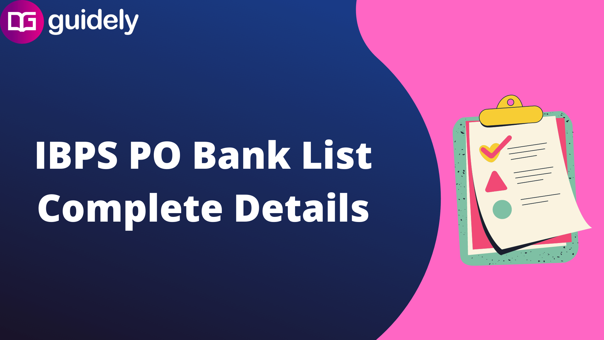 IBPS PO Bank List 2021 List of Participating Banks in IBPS PO Selection