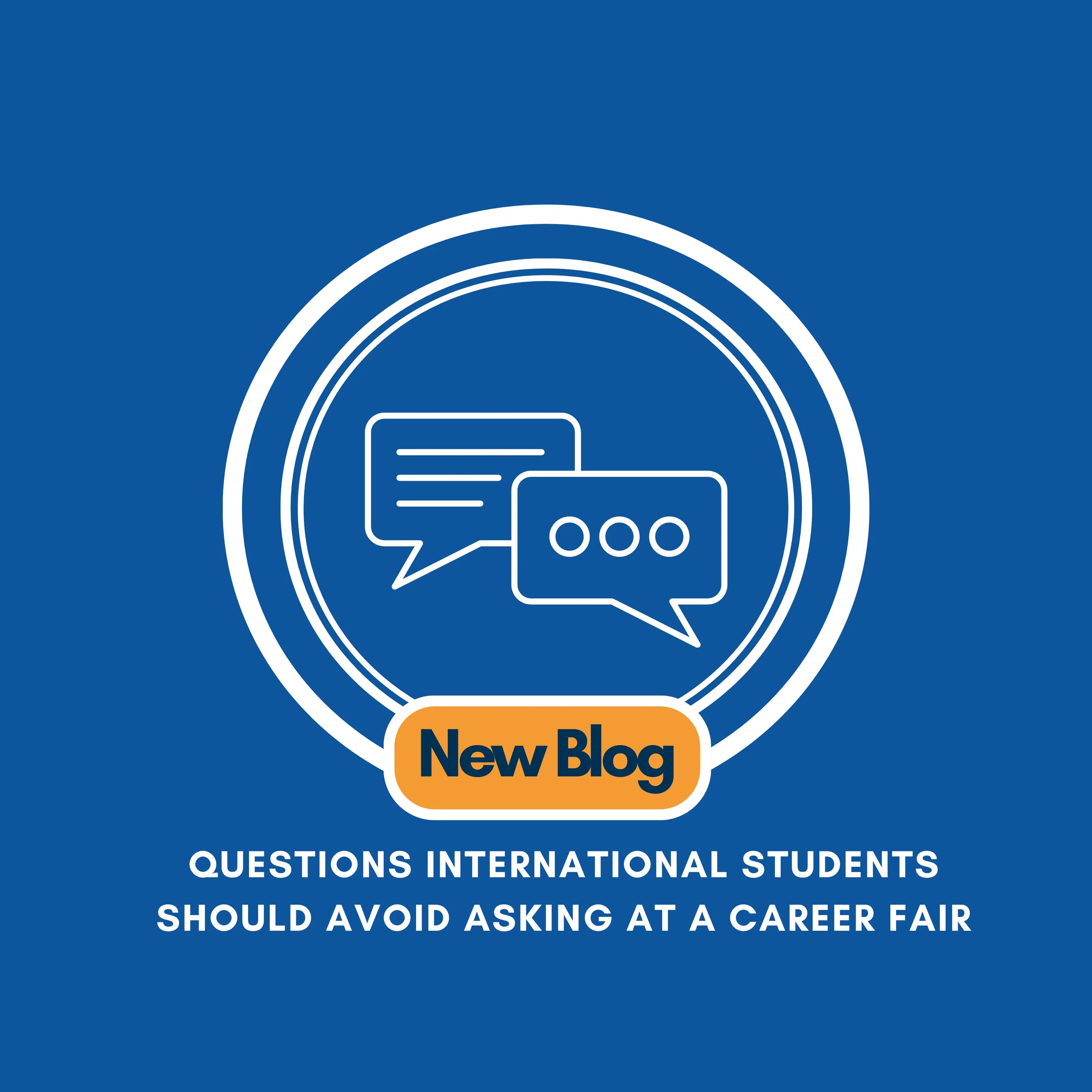 Questions International Students Should Ask During Career Fairs • ICAway