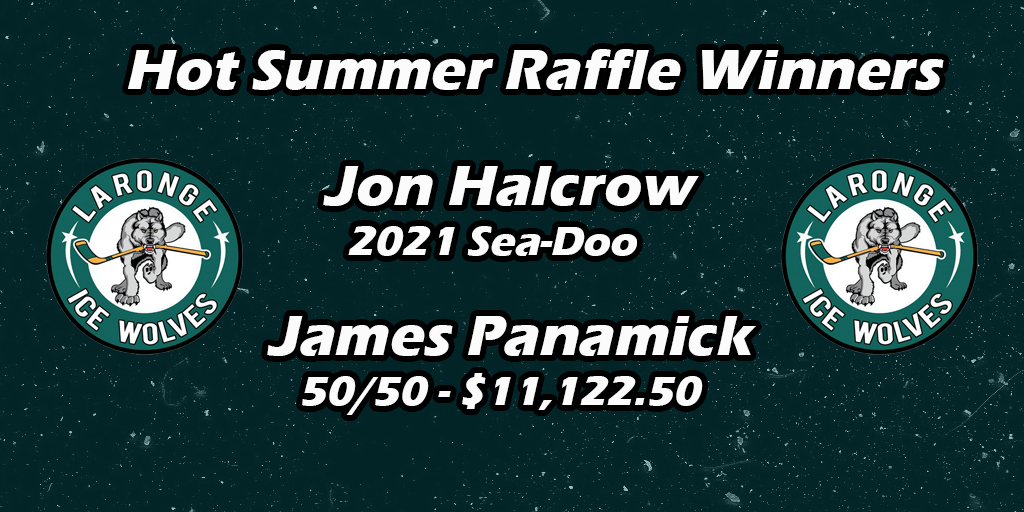 Raffle Winners La Ronge Ice Wolves