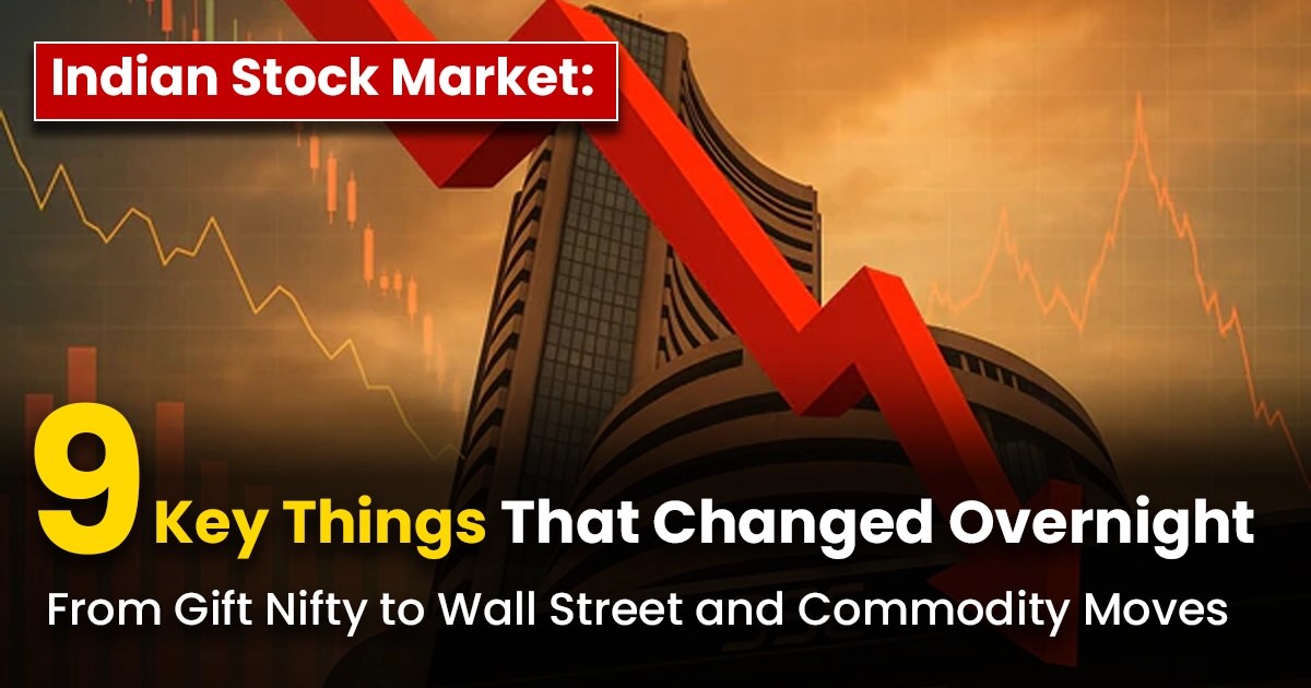 Indian Stock Market 9 Key Things That Changed Overnight — From Gift