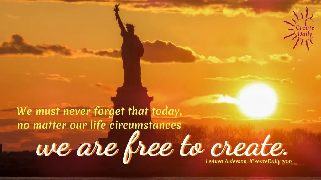 110 freedom quotes created daily to inspire and encourage creative quotes.