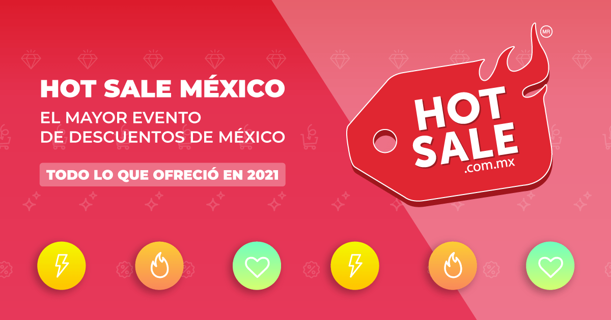 Que Ofrecio Hot Sale Mexico En 2021 Id4you