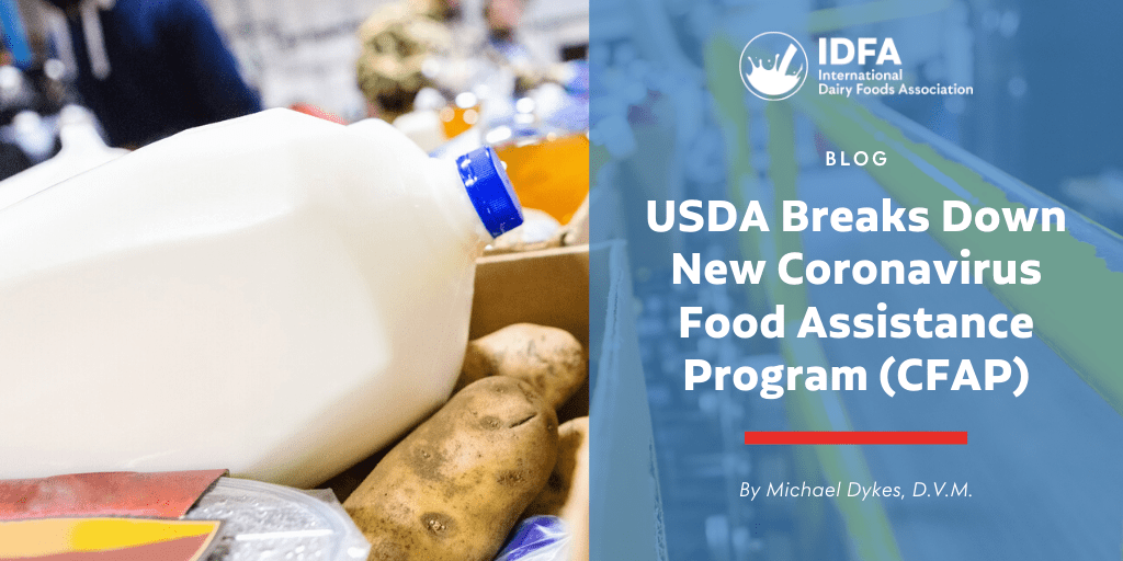 USDA Breaks Down New Coronavirus Food Assistance Program (CFAP) IDFA