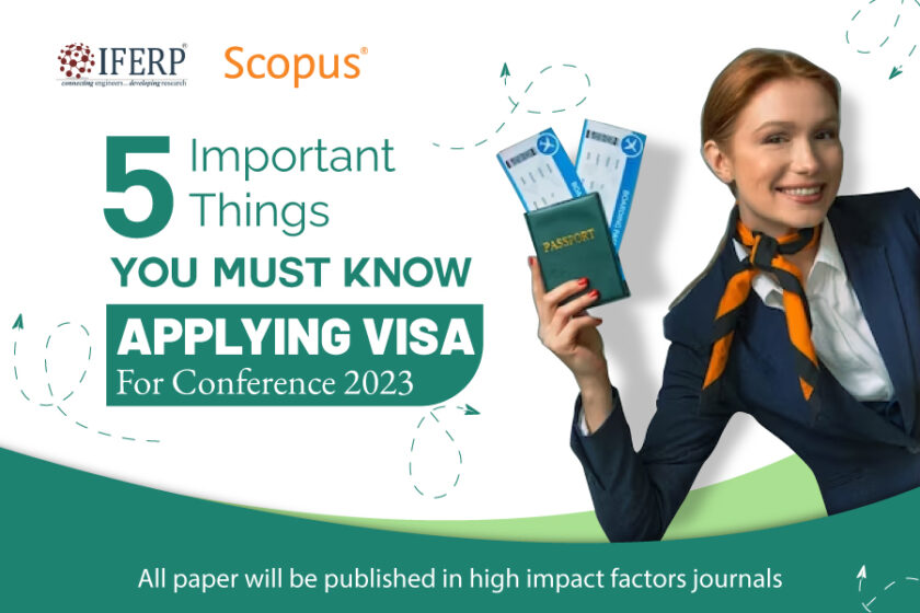 5 Important Things You Must Know Applying Visa For Conference 2023(03)