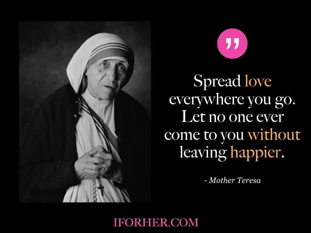 10 Mother Teresa Quotes On Happiness, Life, Peace & Courage