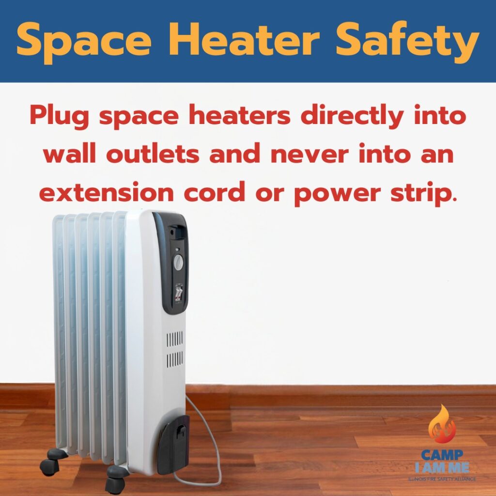 Space Heater Safety Illinois Fire Safety Alliance