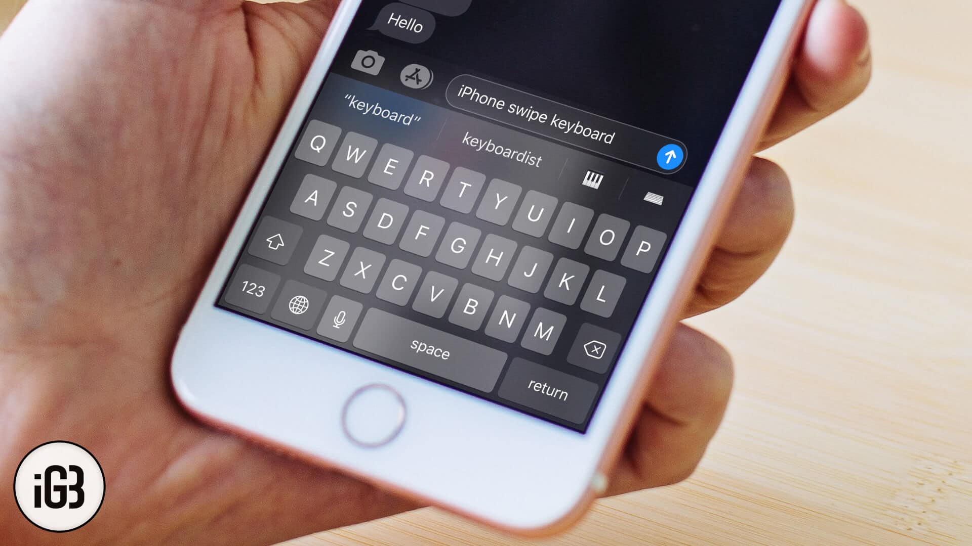 How to Use QuickPath Swipe Keyboard on iPhone iGeeksBlog