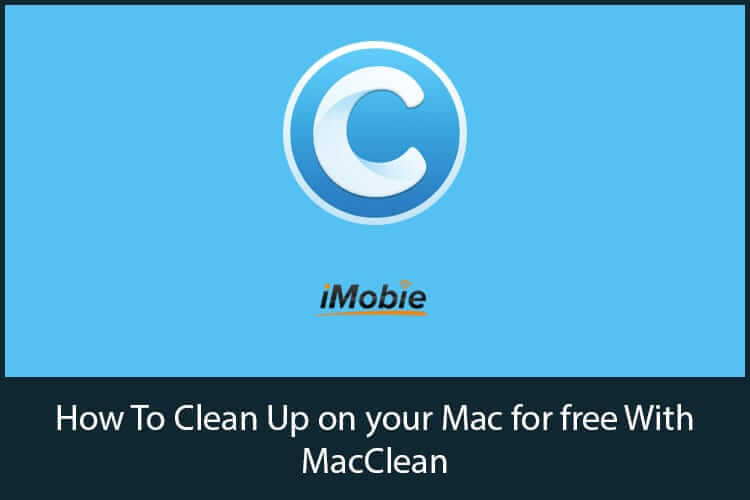 How To Clean Up your Mac for Free With MacClean iGeeksBlog