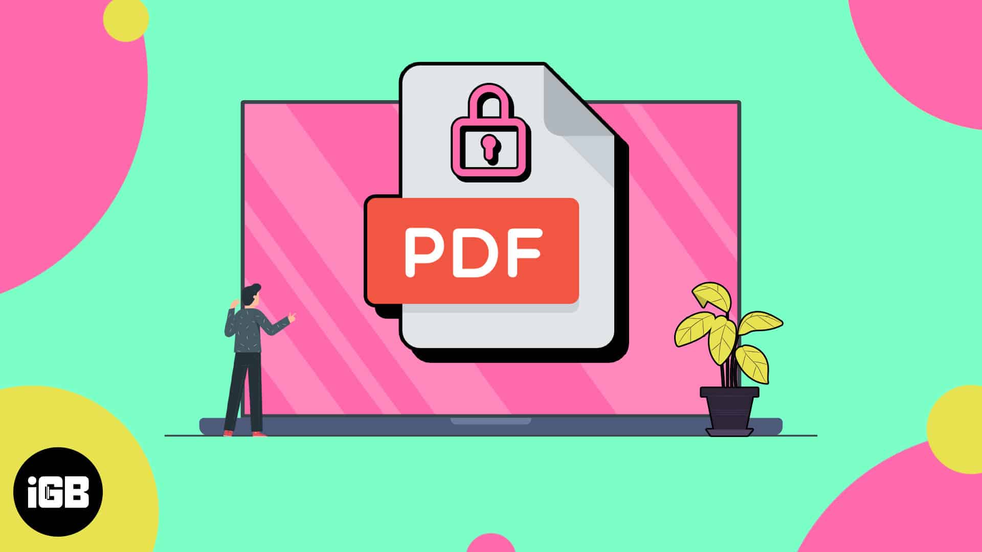 How to passwordprotect PDF on Mac iGeeksBlog