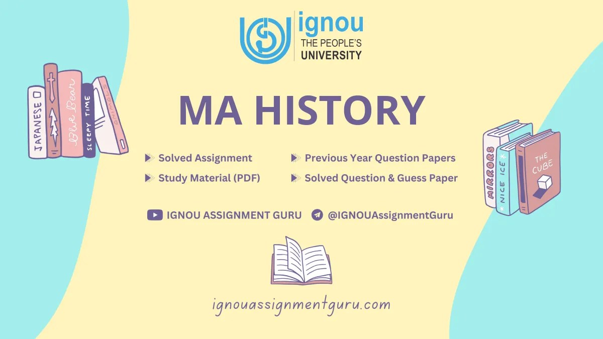 IGNOU M.A History (New) SOLVED ASSIGNMENT 20232024 MA Free IGNOU