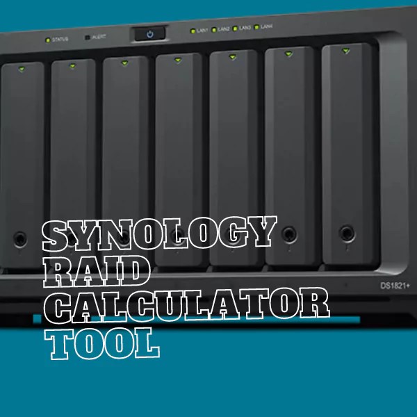 How to Choose the Right HDD Configuration for Your Synology NAS RAID