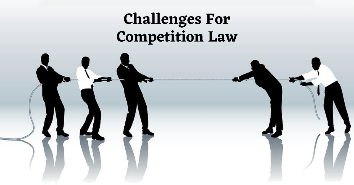 Law colleges in West Bengal Challenges For Competition Law