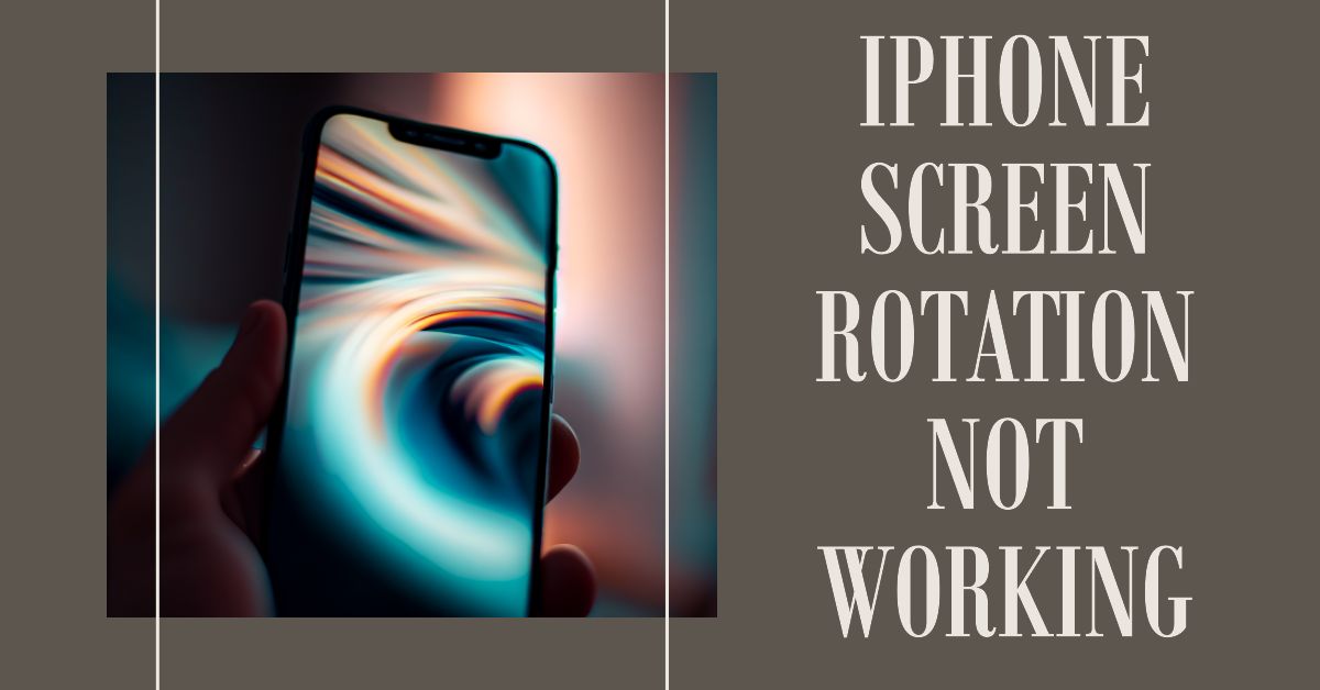 How To Fix iPhone 11 Screen Rotation Not Working iKream