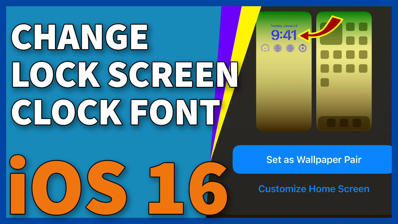 How To Change Lock Screen Clock Font & Color in iOS 16 iKream