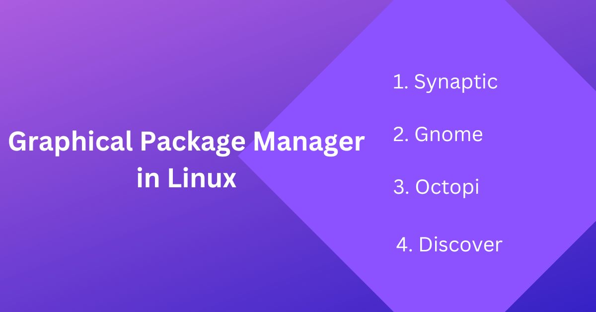 Which are the different Graphical Package Managers in Linux ImagineLinux