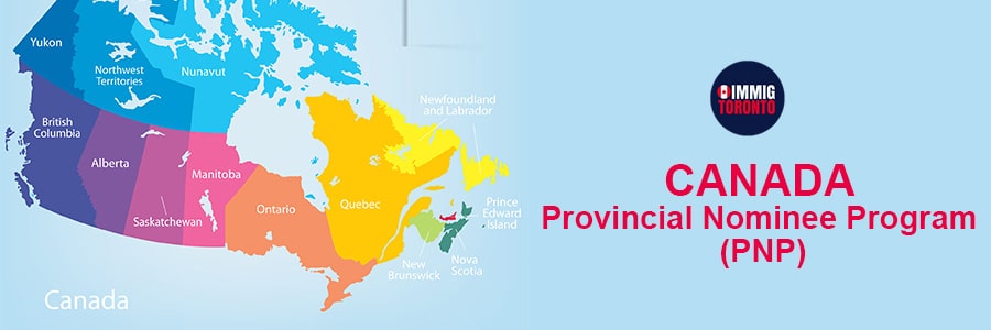 Provincial Nominee Program (PNP) Gateway to move to Canada