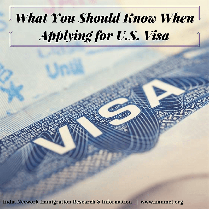 What you should know when applying for U.S. Visa India Network